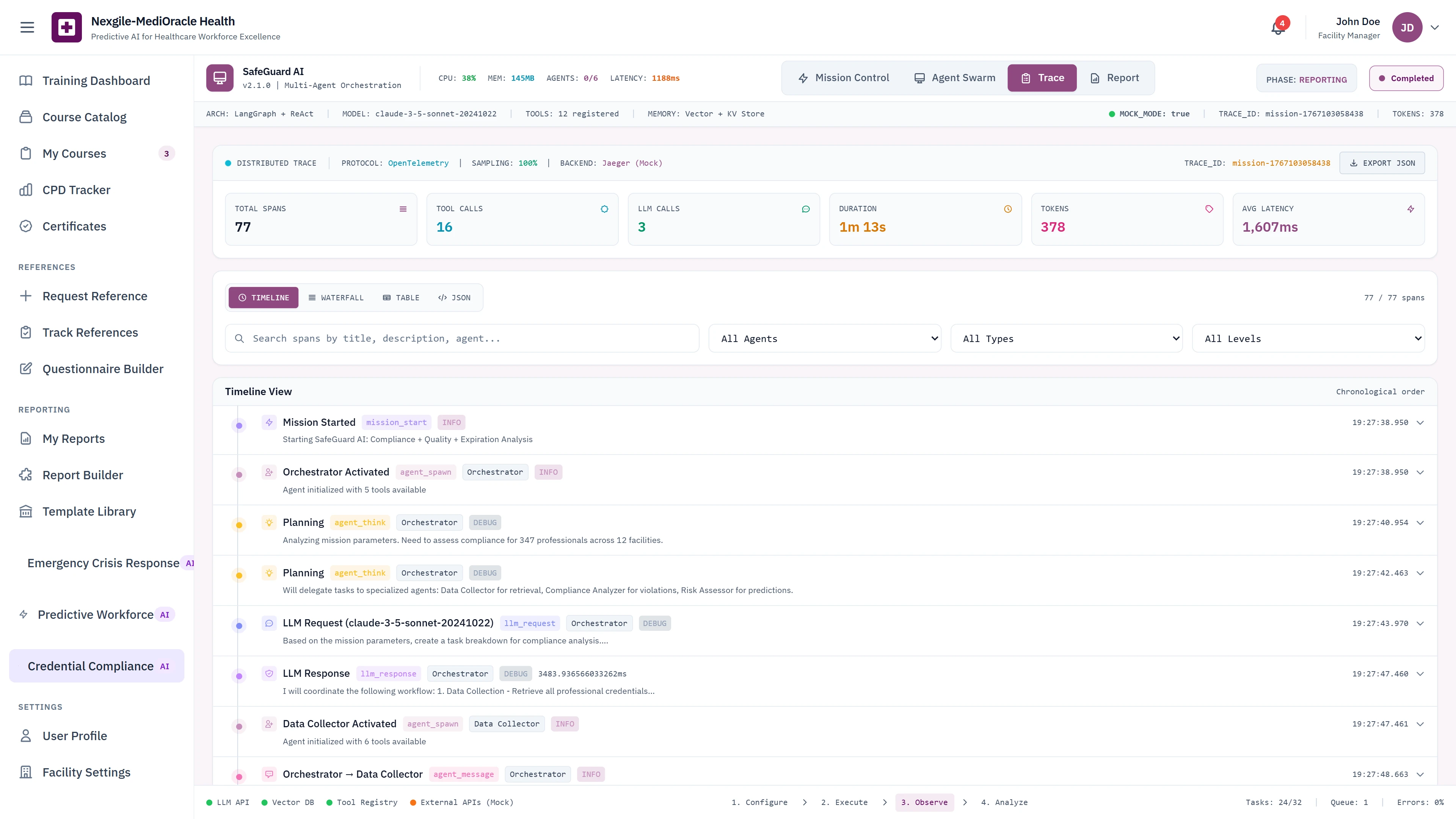 Illustrative preview (sample data, not verified outcomes): Trace View - Mission timeline with event tracking, LLM requests and responses, orchestrator activation, and data collector operations