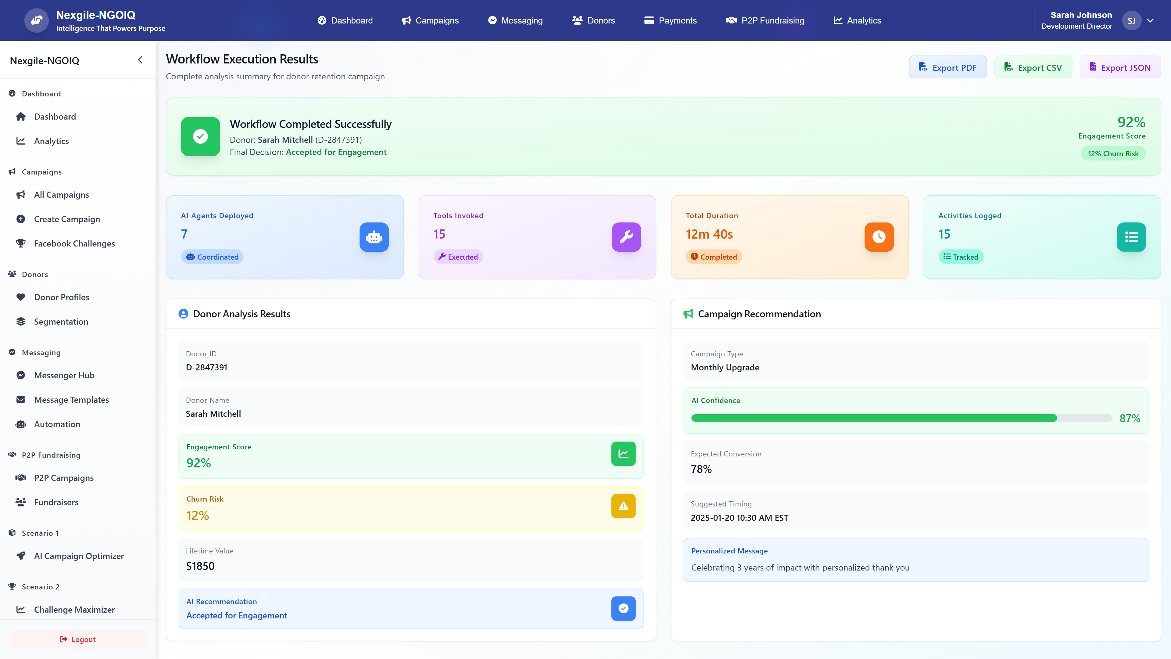 Illustrative preview (sample data, not verified outcomes): Workflow Execution Results - Complete donor retention analysis with engagement scores, churn risk assessment, and AI-powered campaign recommendations